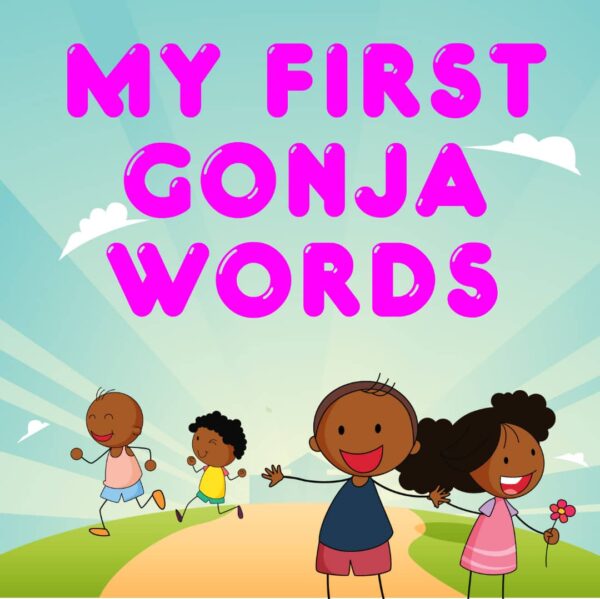 My First Gonja Words